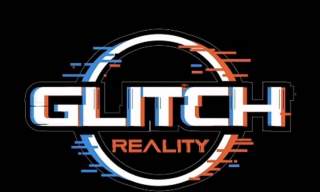 Glitch Reality