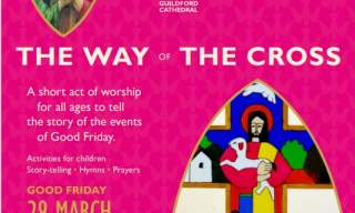 Good Friday - The Way of the Cross | Guildford Cathedral