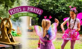 Pixies & Pirates | May Half Term!