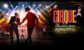 Cirque: The Greatest Show - Reimagined | Dorking Halls