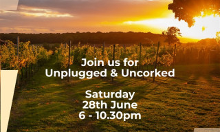 Unplugged and Uncorked