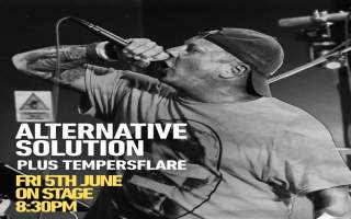 Alternative Solution and Tempersflare - Friday 5th June 2026