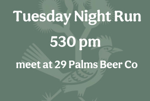 Twentynine Palms Run Club Tuesday Night Run