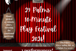 29 Palms 10-Minute Play Festival