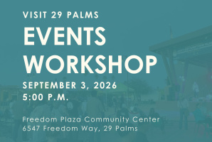 Visit 29 Palms Events Program Workshop