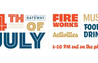 4th of July Celebration at the Gateway
