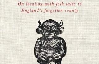 Devils in the Details - An Evening of Lincolnshire's Folk Tales