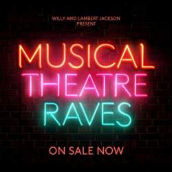 Musical Theatre Rave