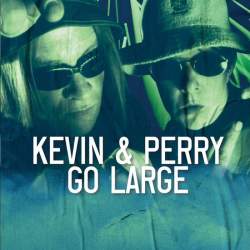 Kevin & Perry Go Large - Liverpool