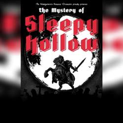 The Mystery of Sleepy Hollow