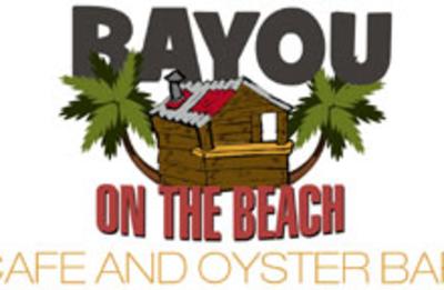 Bayou on the Beach Restaurant and Oyster Bar