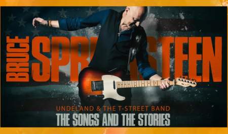 Bruce Springsteen - The Songs and the Stories