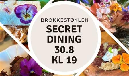 SECRET DINING på Brokkestøylen!