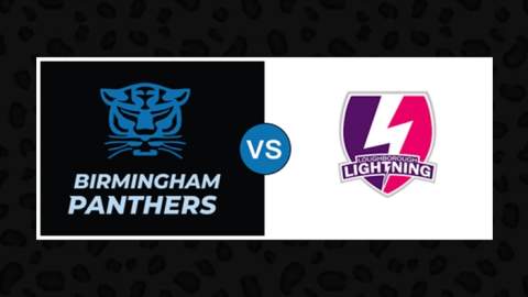 Birmingham Panthers v Loughborough Lightning