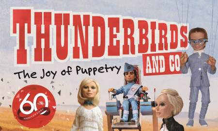 Thunderbirds Joy of Puppetry - 60th Anniversary