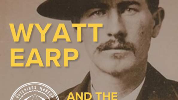 Insights from Artifacts with Brent Ashworth presents...Wyatt Earp & The Gunslingers of the Wild West