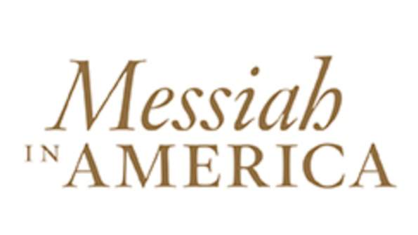 Messiah in America