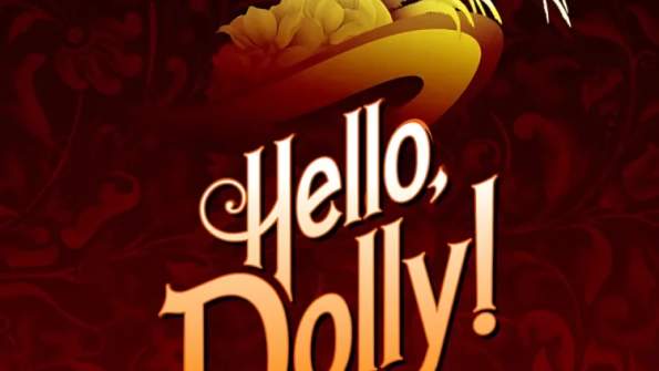 HELLO, DOLLY