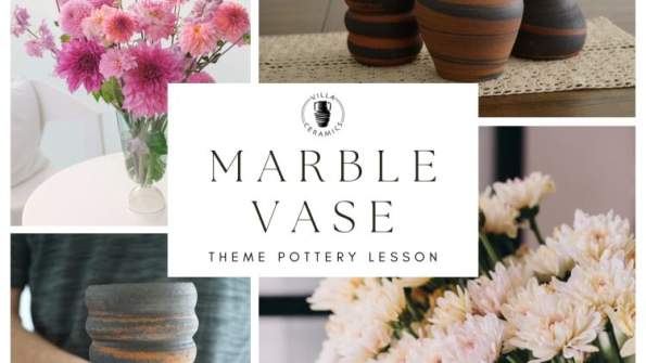 Marble Vase Pottery Lesson