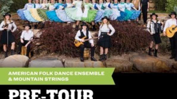 American Folk Dance Ensemble & Mountain Strings Pre-Tour Showcase