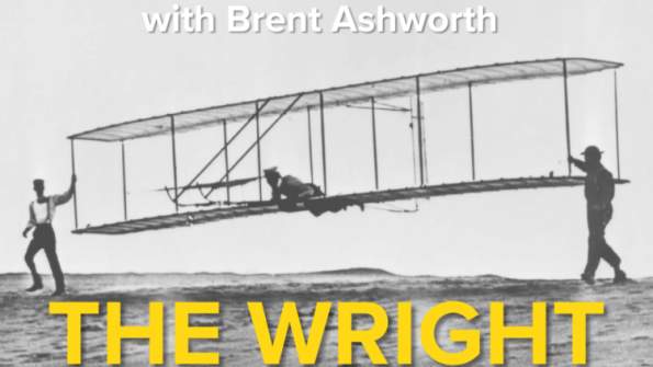Insights from Artifacts with Brent Ashworth: Wright Brothers