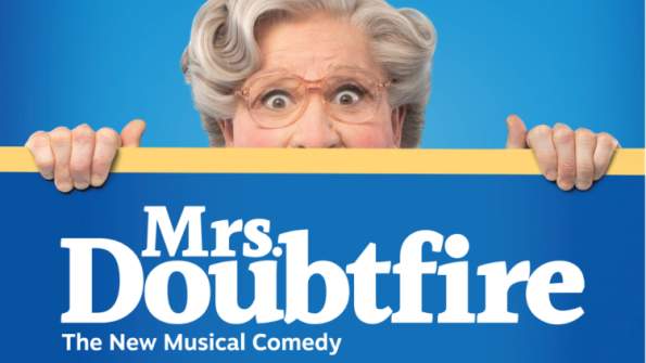 Mrs. Doubtfire: The New Musical Comedy