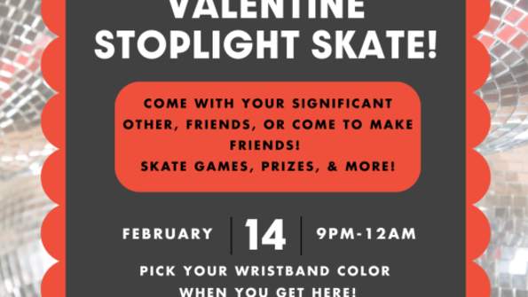 Valentines Stoplight Skate