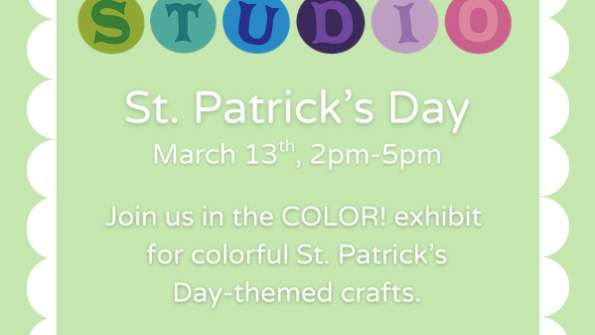 St. Patrick's Day-Themed Open Studio