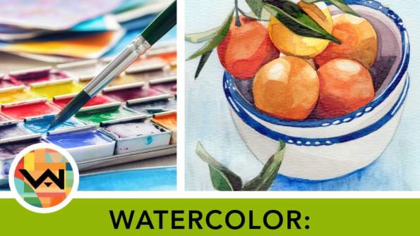 Watercolor: Beginning & Intermediate (Ages 12+)