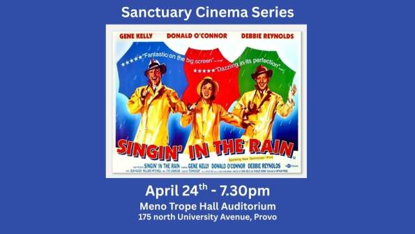 Sanctuary Cinema Series: Singin’ in the Rain