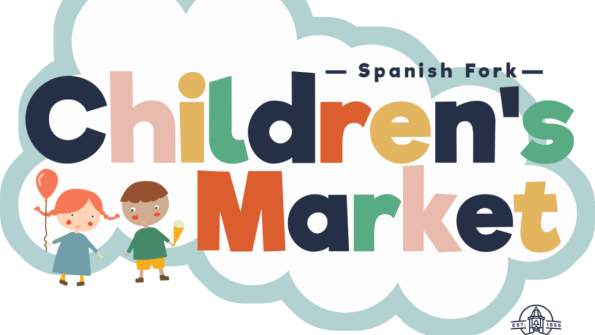 Spanish Fork Children's Market 2026