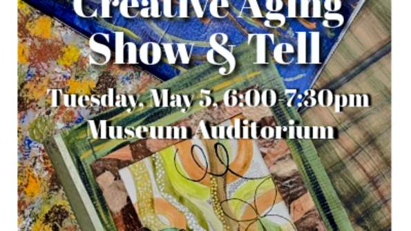 Create Aging Show and Tell
