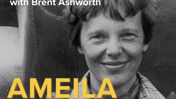 Insights from Artifacts with Brent Ashworth: Amelia Earhart