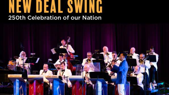 Tad Calcara & The New Deal Swing Band: 250th Celebration of Our Nation