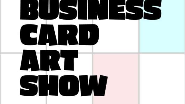 Business Card Art Show 2026
