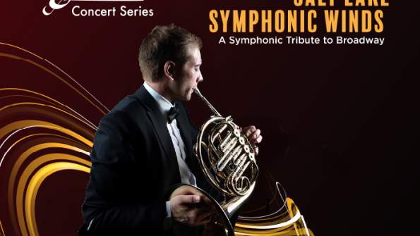 Salt Lake Symphonic Winds: A Symphonic Tribute to Broadway