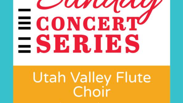 Sunday Concert Series: Utah Valley Flute Choir