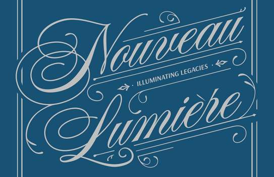 Nouveau Lumière: Illuminating Legacies