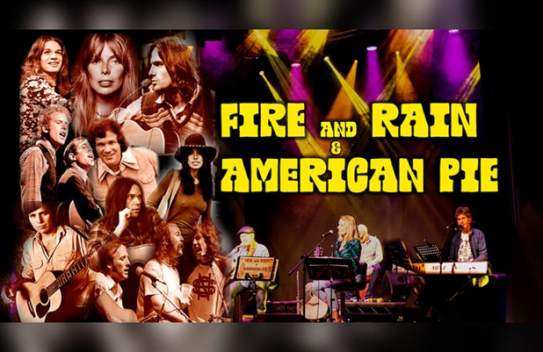 Fire, Rain and American Pie