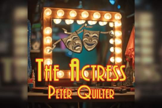 The Actress by Peter Quilter