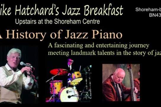Mike Hatchard's Jazz Breakfast - A History of Jazz Piano