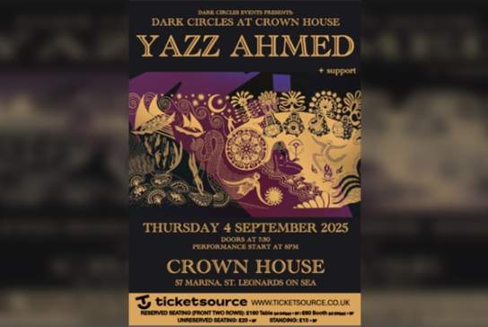Dark Circles Presents Yazz Ahmed + Support At Crown House