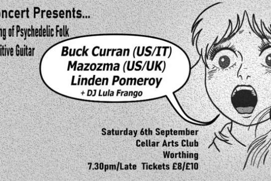Buck Curran (US/IT) + Mazozma (US+UK) + Linden Pomeroy