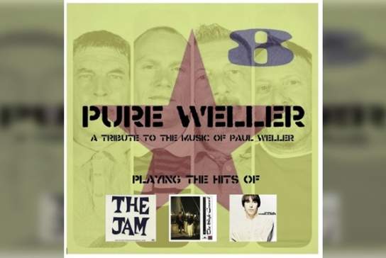 Pure Weller -a Tribute To The Music Of Paul Weller