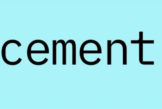 Cement