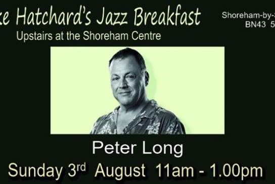 Mike Hatchard's Jazz Breakfast with Peter Long