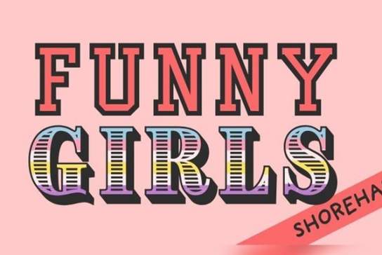 Funny Girls! Shoreham