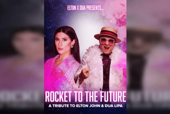 Rocket to The Future - A Tribute to Elton John and Dua Lipa