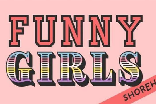 Funny Girls! Shoreham