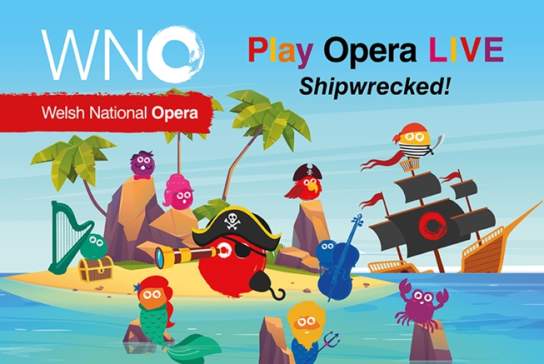 Welsh National Opera: Play Opera LIVE